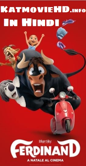 Ferdinand 2017 HDTS Hindi Dubbed Clear Audio x264 Full Movie [First On Net]