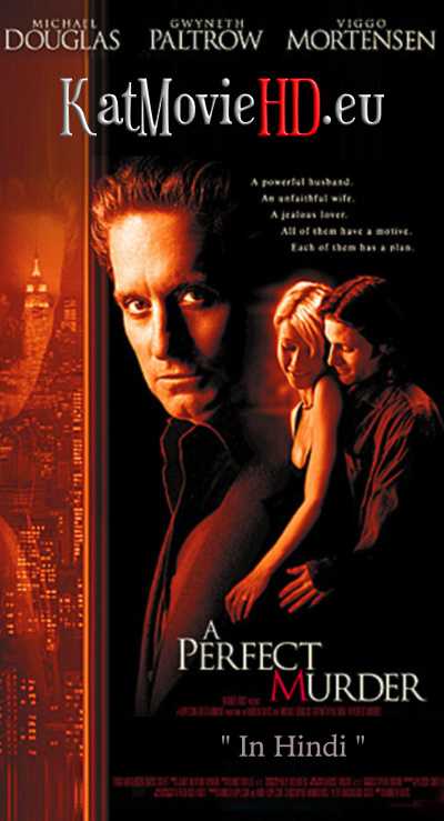 [18+] A Perfect Murder (1998) UNRATED BluRay 480p 720p Dual Audio (Hindi Dub + Eng) Esubs