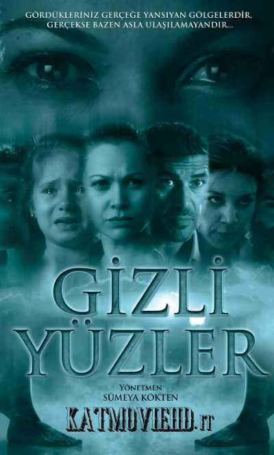 Gizli Yuzler (2014) Web-DL 480p 720p Dual Audio  [In Hindi + Turkish] Full Movie