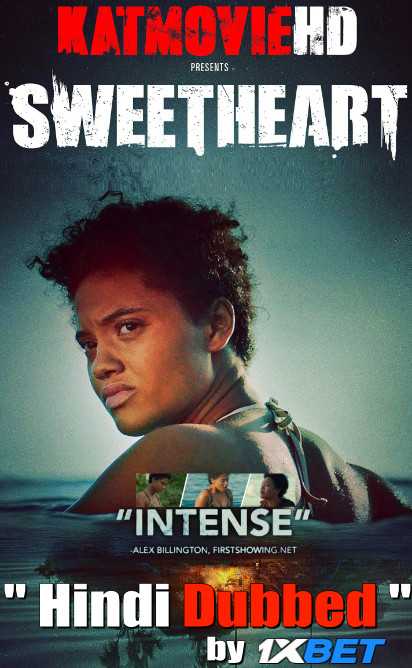 Sweetheart (2019) HDRip 720p Dual Audio [English (ORG) + Hindi (Unofficial VO by 1XBET) ]